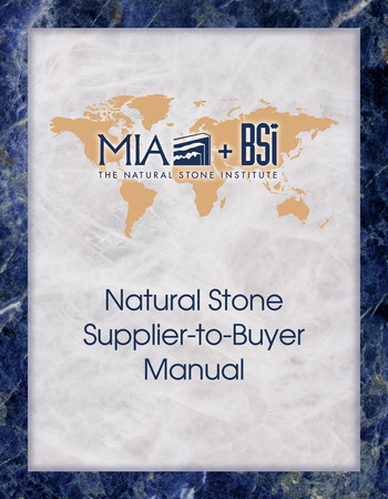 Natural Stone Supplier-to-Buyer Manual